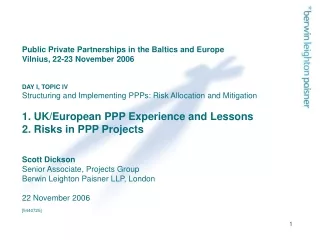 1. UK/European PPP Experience and Lessons