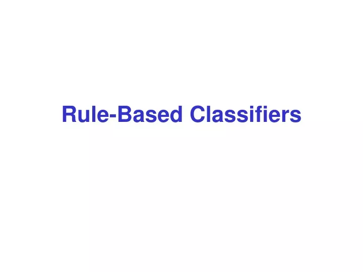 rule based classifiers