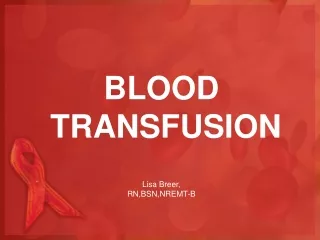 BLOOD  TRANSFUSION