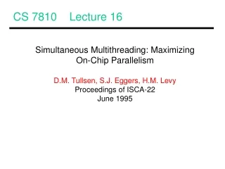 CS 7810    Lecture 16