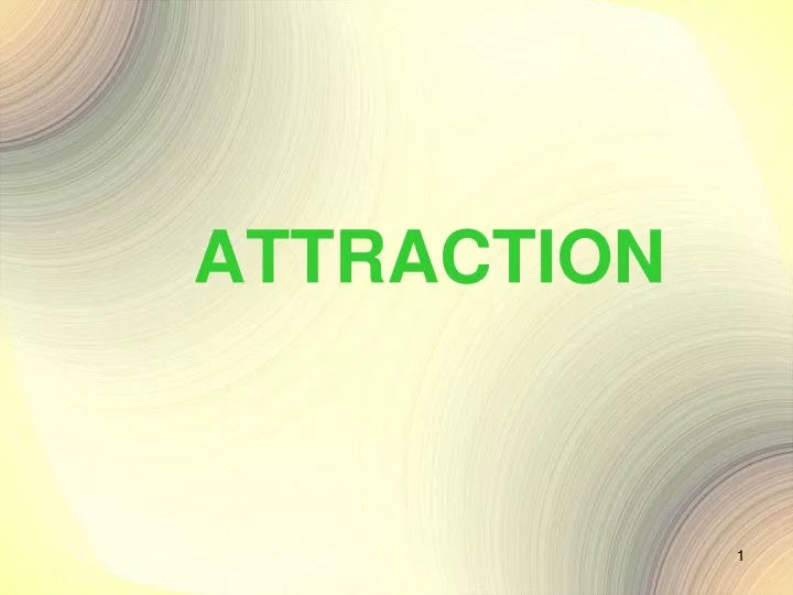 attraction