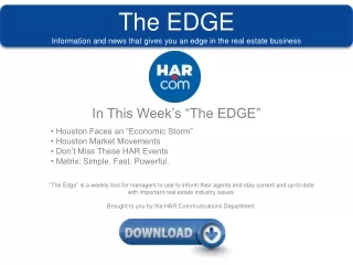 The EDGE Information and news that gives you an edge in the real estate business
