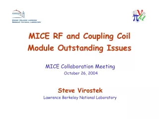 MICE RF and Coupling Coil Module Outstanding Issues