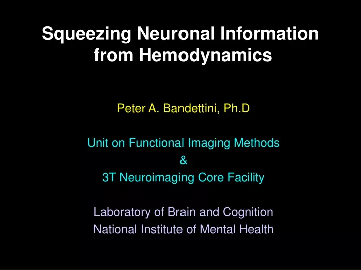squeezing neuronal information from hemodynamics
