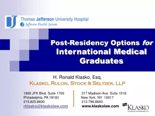 Post-Residency Options  for International Medical  Graduates