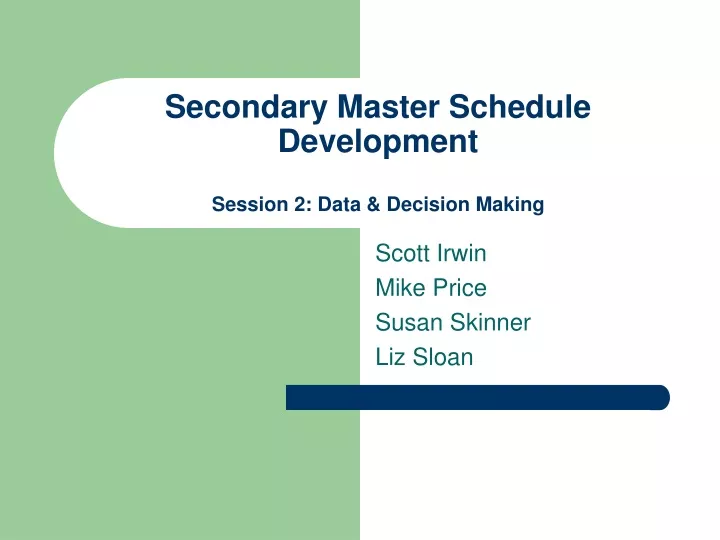 secondary master schedule development session 2 data decision making