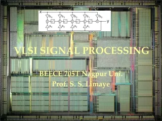 VLSI SIGNAL PROCESSING