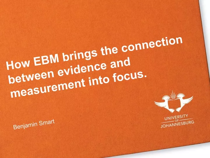 how ebm brings the connection between evidence and measurement into focus