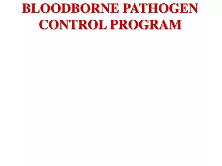 bloodborne pathogen control program