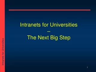 Intranets for Universities –  The Next Big Step