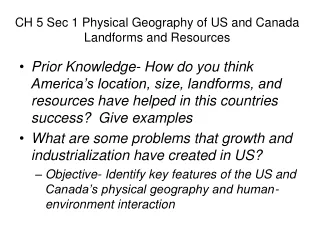 CH 5 Sec 1 Physical Geography of US and Canada Landforms and Resources