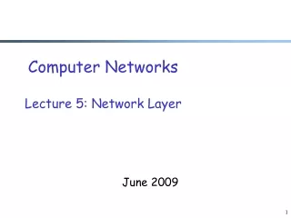 Computer Networks Lecture 5: Network Layer