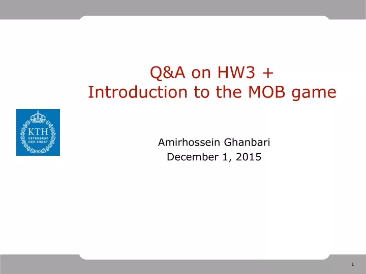 q a on hw3 introduction to the mob game