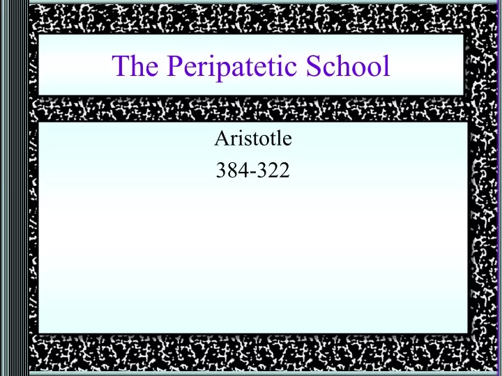 the peripatetic school