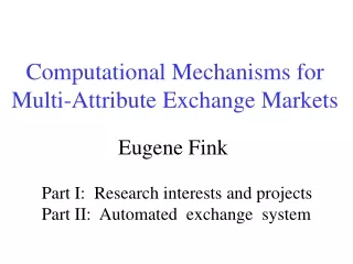 Computational Mechanisms for Multi-Attribute Exchange Markets