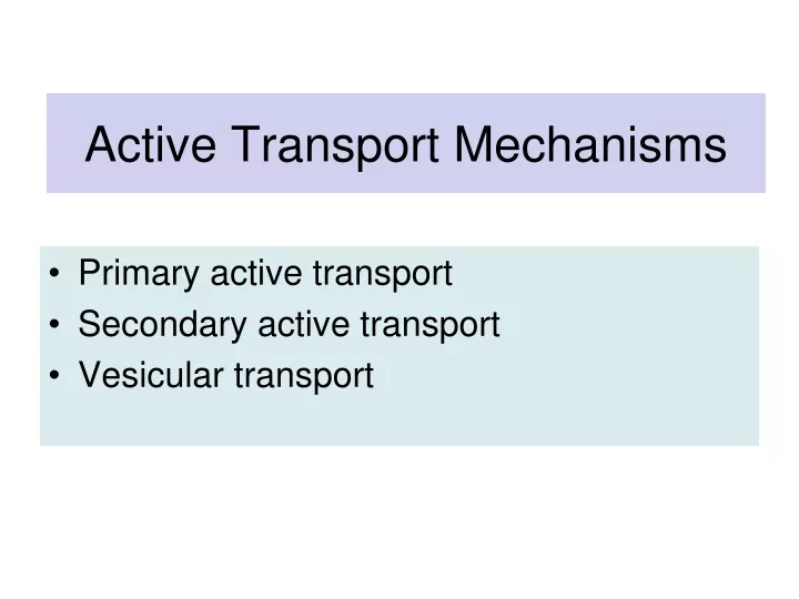 active transport mechanisms