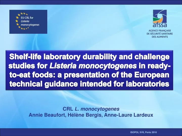 shelf life laboratory durability and challenge