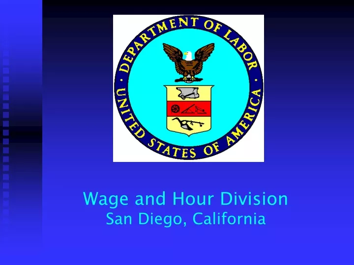 wage and hour division san diego california
