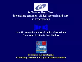 InGenious HyperCare Integrating genomics, clinical research and care  in hypertension