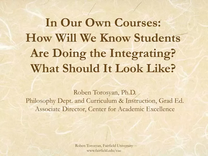 in our own courses how will we know students are doing the integrating what should it look like