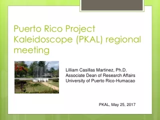 Puerto Rico Project Kaleidoscope (PKAL) regional meeting