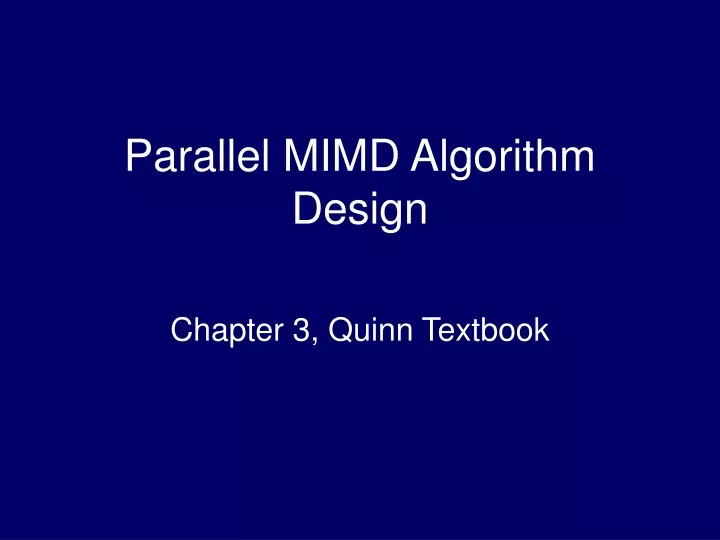 parallel mimd algorithm design