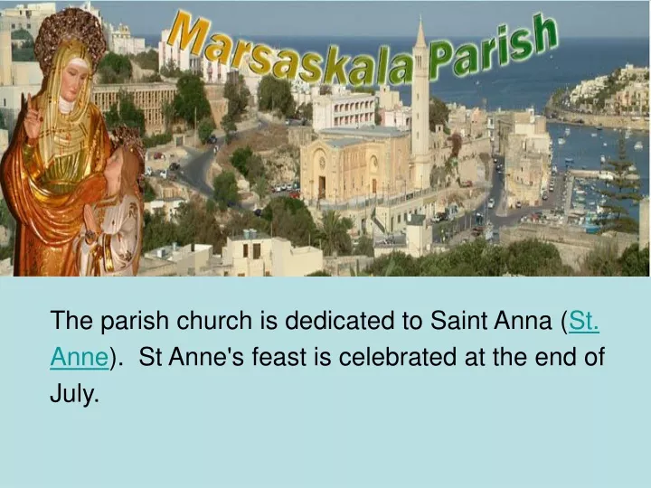 the parish church is dedicated to saint anna