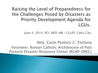 June 4, 2014. PCL NEO-NB / CLLEP. Cebu City.  Atty. Carlo Pontico C. Fortuna