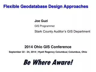 Flexible Geodatabase Design Approaches