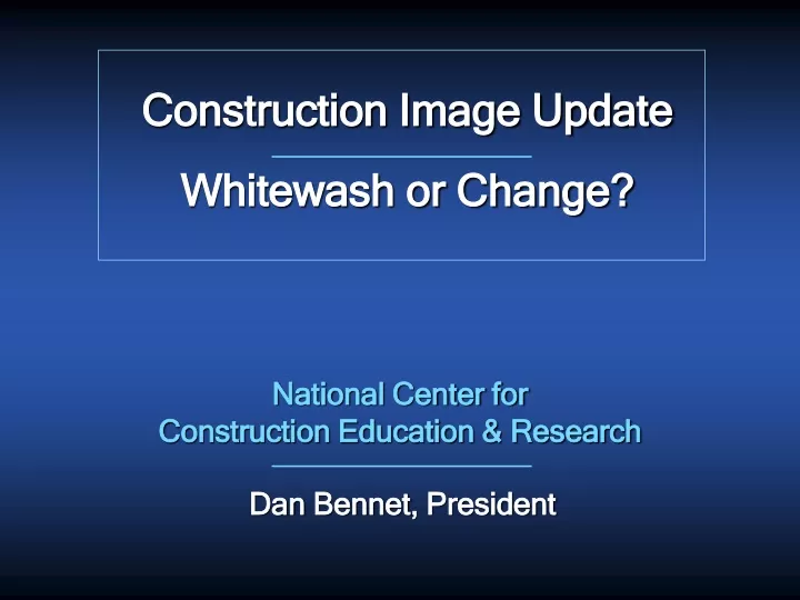 construction image update whitewash or change