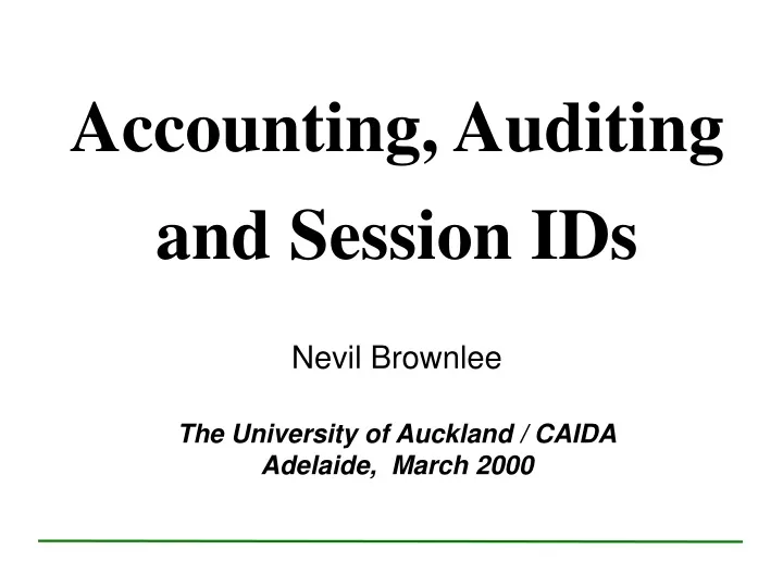 accounting auditing and session ids nevil