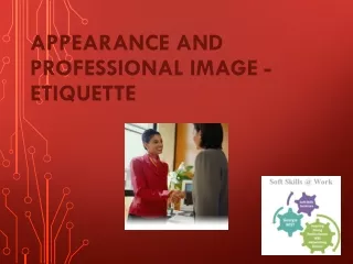 Appearance and professional image - Etiquette