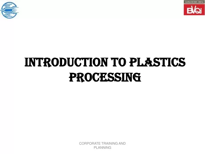 introduction to plastics processing