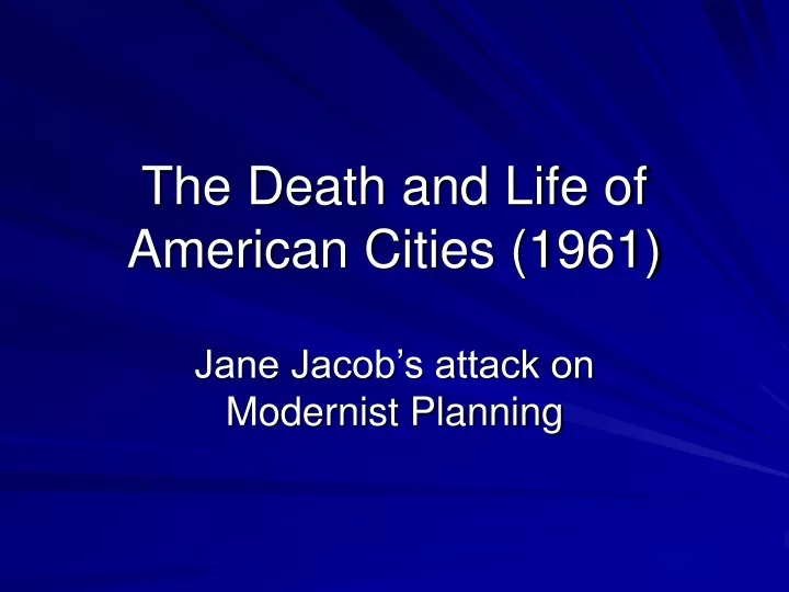 the death and life of american cities 1961