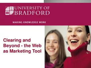 Clearing and Beyond - the Web as Marketing Tool