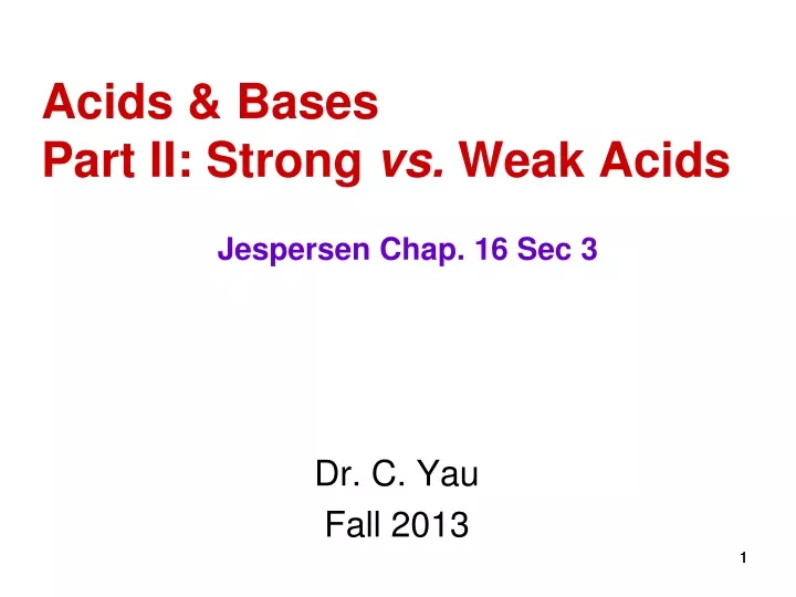 acids bases part ii strong vs weak acids