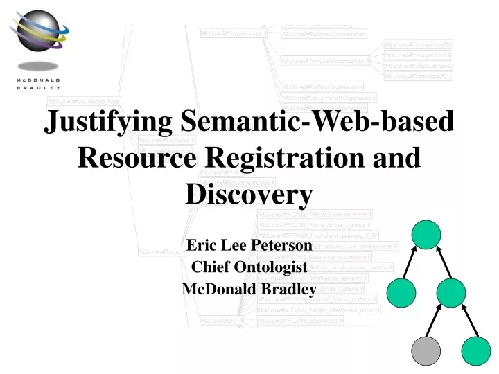justifying semantic web based resource registration and discovery
