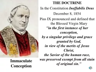 THE DOCTRINE In the Constitution  Ineffabilis Deus December 8, 1854