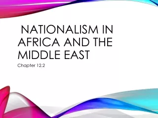 Nationalism in Africa and the Middle East