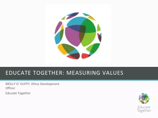 EDUCATE TOGETHER: MEASURING VALUES