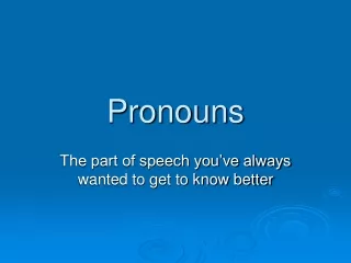 Pronouns