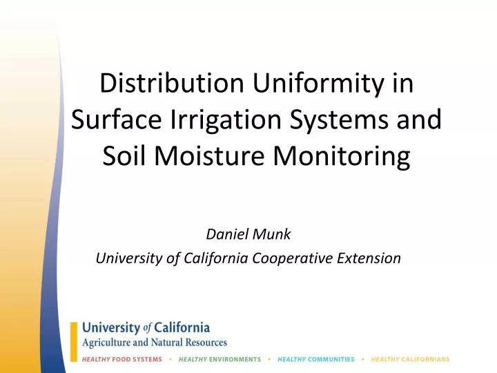 distribution uniformity in surface irrigation systems and soil moisture monitoring