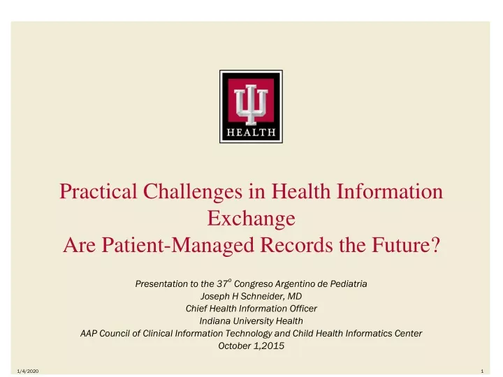 practical challenges in health information exchange are patient managed records the future