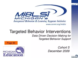 Targeted Behavior Interventions Data Driven Decision Making for  Targeted Behavior Support