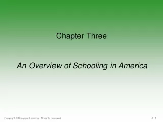 An Overview of Schooling in America
