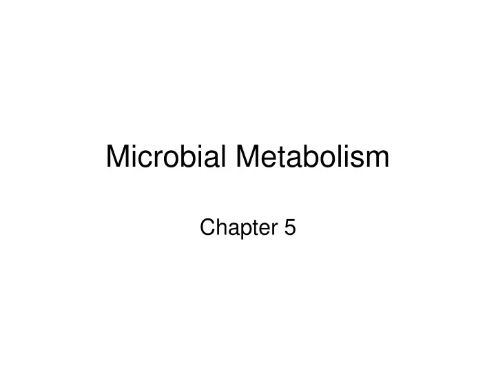 microbial metabolism