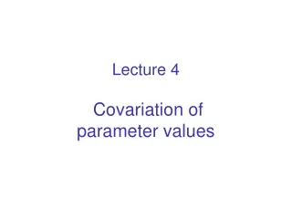 Lecture 4  Covariation of  parameter values