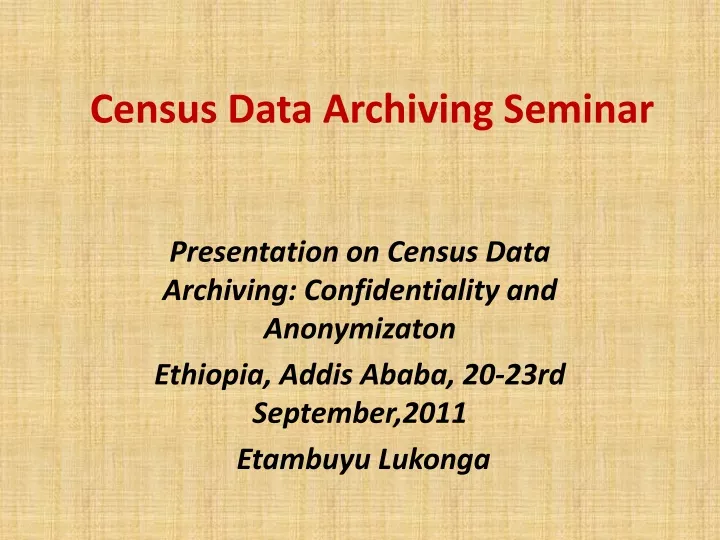 census data archiving seminar