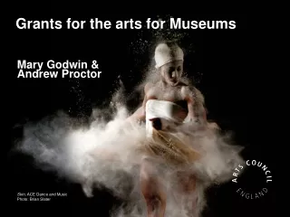 Grants for the arts for Museums