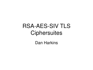 RSA-AES-SIV TLS Ciphersuites